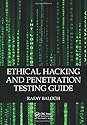 Ethical Hacking and Penetration Testing Guide