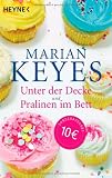 Unter der Decke / Pralinen im Bett