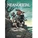 N�andertal, Tome 2 : Le Breuvage de vie