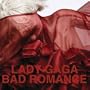 Bad Romance - The Remixes