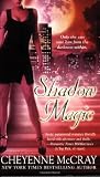 Shadow Magic (Magic Series, Book 4)