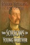 The Sorrows Of Young Werther