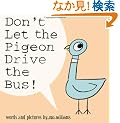 Don't Let the Pigeon Drive the Bus!