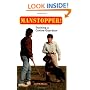 Manstopper!: Training a Canine Guardian