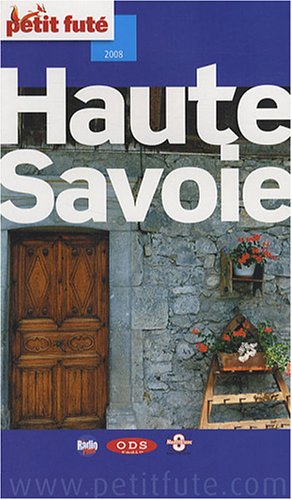 City Travel Guides Discounted  Livres : Le Petit Futé Haute-Savoie
