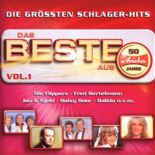 Produkt-Bild: Das Beste aus 50 Jahren Ariola - Vol. 1