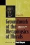 Kant's Groundwork of the Metaphysics of Morals: Critical Essays (Critical Essays on the Classics Series)