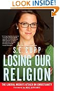 Losing Our Religion: The Liberal Media's Attack on Christianity