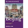 A Traveller's History of Beijing by Stephen G. Haw
