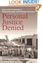 Personal Justice Denied: Report of the Commission on Wartime Relocation and Internment of Civilians