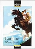 Ivanhoe (Clasicos a La Medida / Perfect Fit Classics)