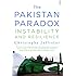 The Pakistan Paradox: Instability and Resilience