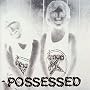 Possessed