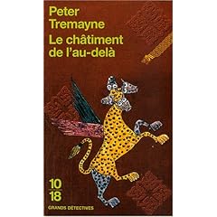 Le châtiment de l'au-delà - Peter Tremayne Le châtiment de l'au-delà - Peter Tremayne