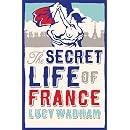 The Secret Life of France