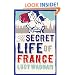 The Secret Life of France