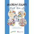 Children's Rights: Spice 'em up!: 1