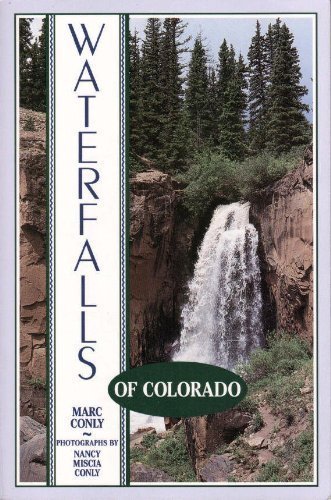 The Waterfalls of Colorado (The Pruett Series)