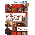 Tout photographier en num�rique