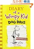 Diary of a Wimpy Kid 04: Dog Days
