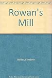 Rowans' Mill