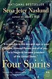 Four Spirits: A Novel (P.S.)