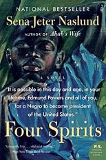Four Spirits: A Novel (P.S.)