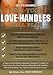 Sgt. F's Ultimate Lose Your Love Handles Meal Plan: A Step-by-Step Mealtime Blueprint Deisgned To Help You Stop Feeling Fat, Start Feeling Comfortable ... Getting Your Clothes To Fit Better In 7 Days!