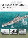 US heavy cruisers 1943-75 : wartime and post-war classes