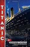 Titanic: Voices From the Disaster