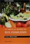 La vuelta al mundo en mil ensaladas (Spanish Edition)
