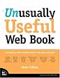 The Unusually Useful Web Book (Voices That Matter)