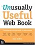 The Unusually Useful Web Book (Voices That Matter)