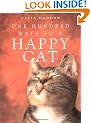 One Hundred Ways to a Happy Cat