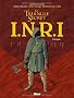 INRI Le Triangle Secret, L'int�grale :