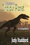 Adventures On Dinosaur Planet
