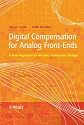 Digital Compensation for Analog Front-Ends: A New Approach to Wireless Transceiver Design