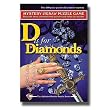D is for Diamonds Mystery Jigsaw Puzzle by TDC (Includes 2 500-piece puzzles)