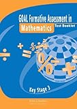 Goal formative assessment. Key stage 3, Mathematics : Specimen set