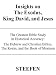 Insights on The Exodus, King David, and Jesus / The Greatest Bible Study in Historical Accuracy: The Hebrew and Christian Bibles, The Koran, and the Book of Mormon