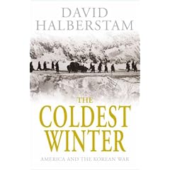 The Coldest Winter: America and the Korean War