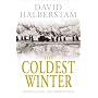 The Coldest Winter: America and the Korean War