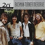 The Best of Bachman-Turner Overdrive: 20th Century Masters - The Millennium Collection