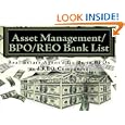 Asset Management BPO REO Bank List: Real Estate Agent's Guide To Getting BPOs and REO Listings by Bpo Bank List