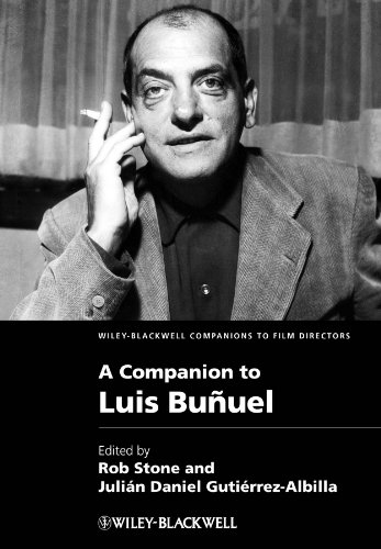 A Companion to Luis Buñuel (Wiley Blackwell Companions to Film Directors)
