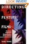 Directing Feature Films: The Creative Collaborarion Between Director, Writers, and Actors