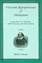 Victorian Appropriations of Shakespeare: George Eliot, A. C. Swinburne, Robert Browning, and Charles Dickens