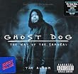 Ghost Dog: The Way of the Samurai: The Album