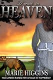 A Walk In Heaven (Volume 1) (The Grayson Brothers)
