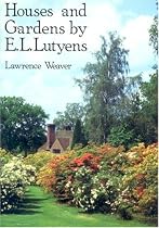 Houses and Gardens by E L Lutyens